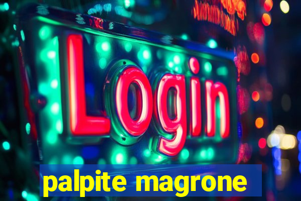 palpite magrone